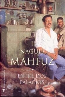 Entre dos palacios, de Mahfuz | portada del libro