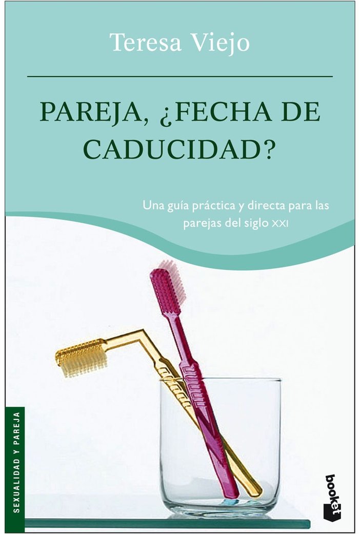 Pareja. ¿Fecha de caducidad?, de TERESA VIEJO | portada del libro
