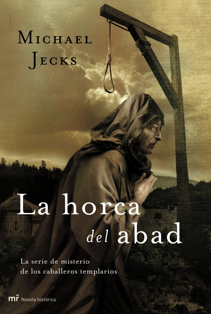 La horca del abad, de MICHAEL JECKS | portada del libro
