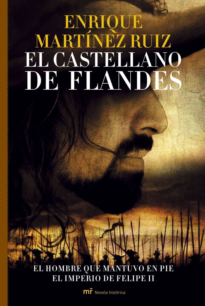 El castellano de Flandes, de ENRIQUE MARTINEZ RUIZ | portada del libro