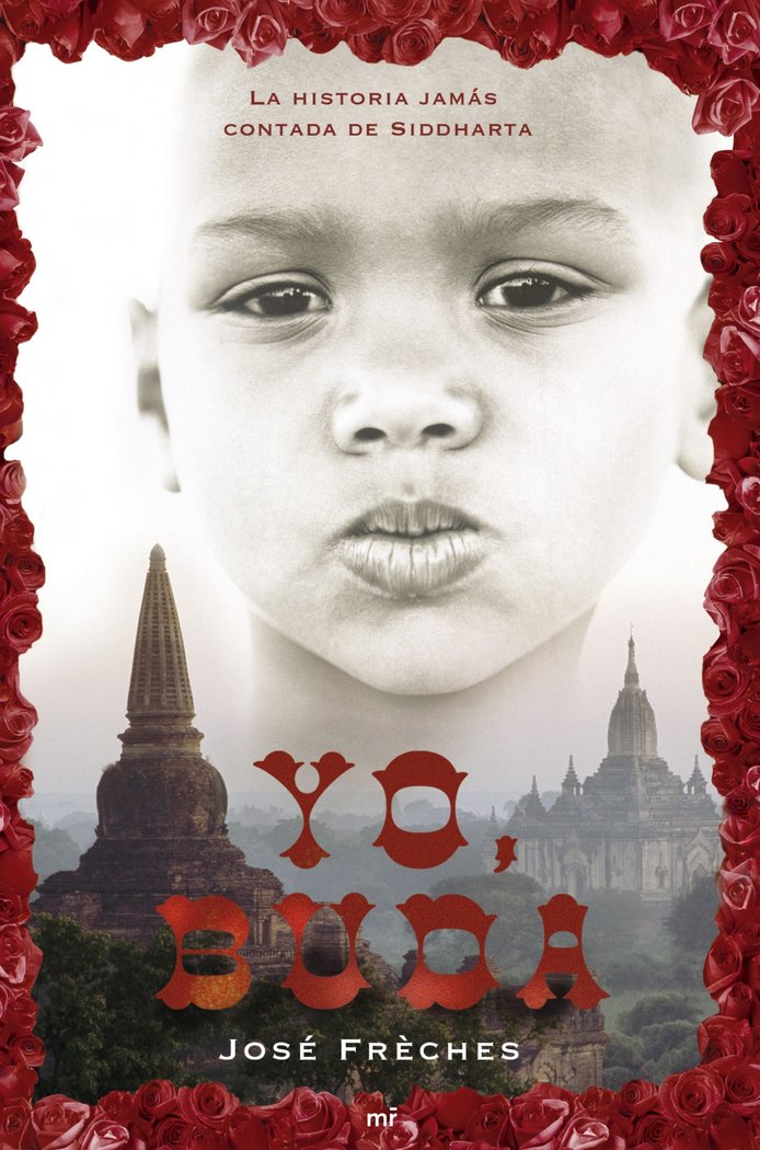 Yo, Buda, de JOSE FRECHES | portada del libro