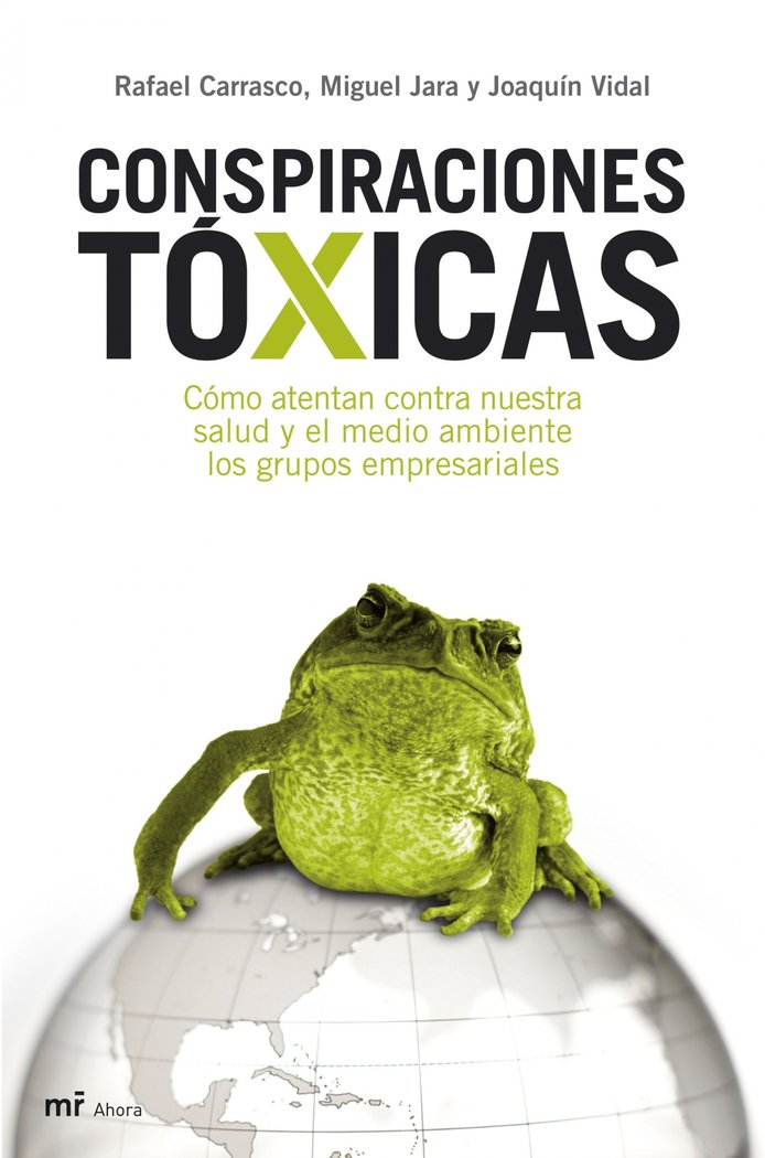 Conspiraciones tóxicas, de JOAQUíN VIDAL | portada del libro