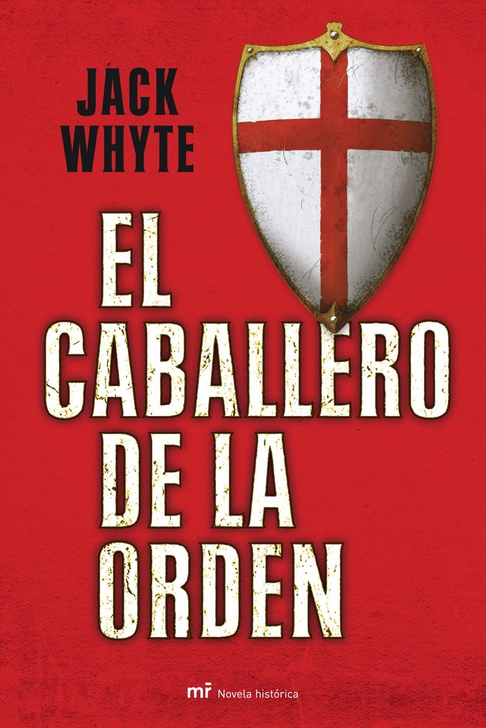 El caballero de la orden, de WHYTE,JACK | portada del libro