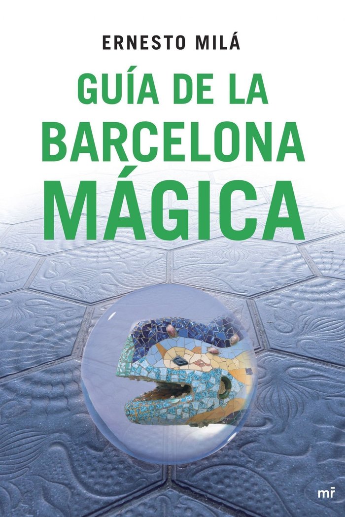 Guía de la Barcelona mágica, de Milá | portada del libro