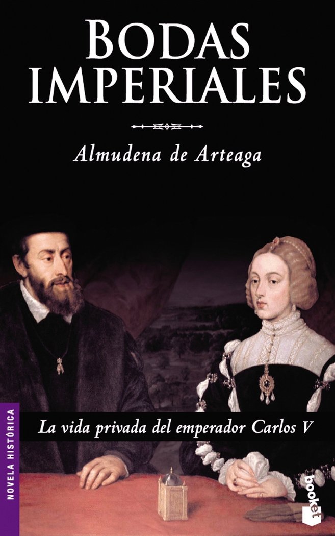 Bodas imperiales, de ALMUDENA DE ARTEAGA | portada del libro