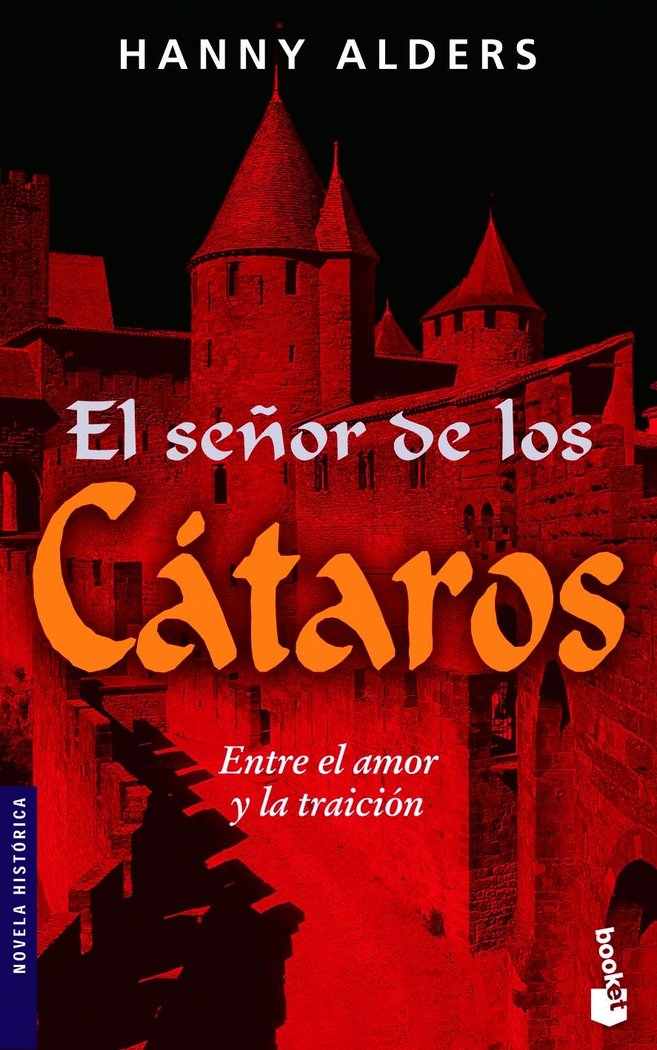 El señor de los cátaros, de Alders, Hanny | portada del libro
