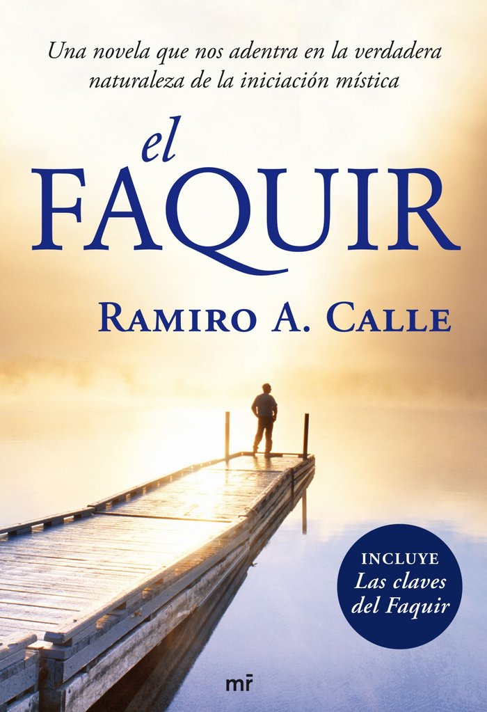 El Faquir, de Calle, Ramiro A. | portada del libro
