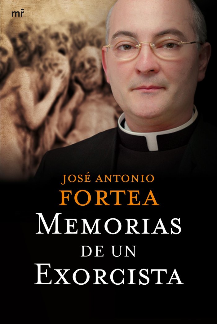 Memorias de un exorcista, de Padre Fortea | portada del libro