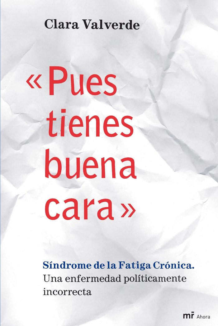 «Pues tienes buena cara», de Valverde | portada del libro