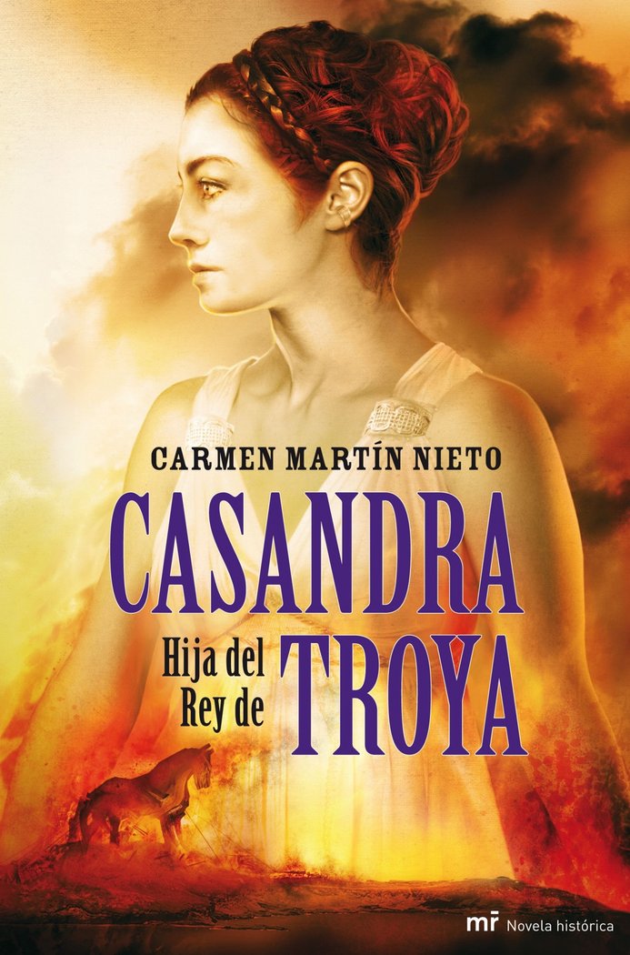 Casandra, hija del Rey de Troya, de Martín Nieto | portada del libro