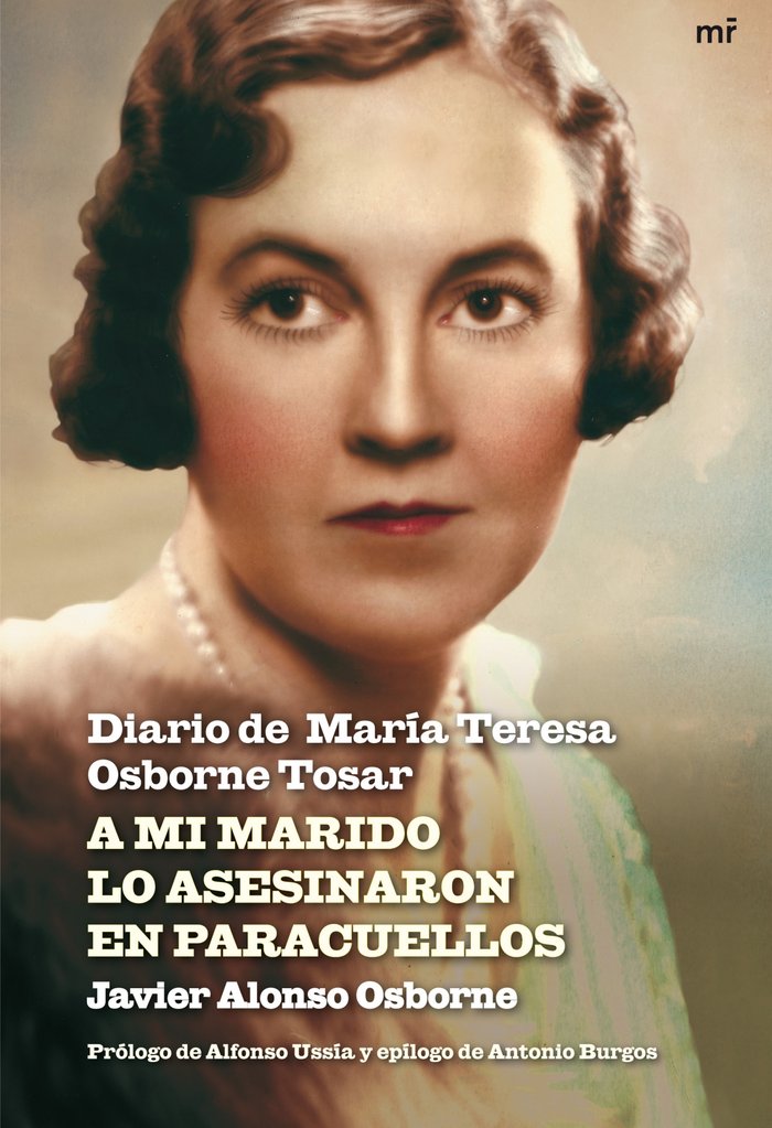 A mi marido lo asesinaron en Paracuellos, de Alonso Osborne | portada del libro