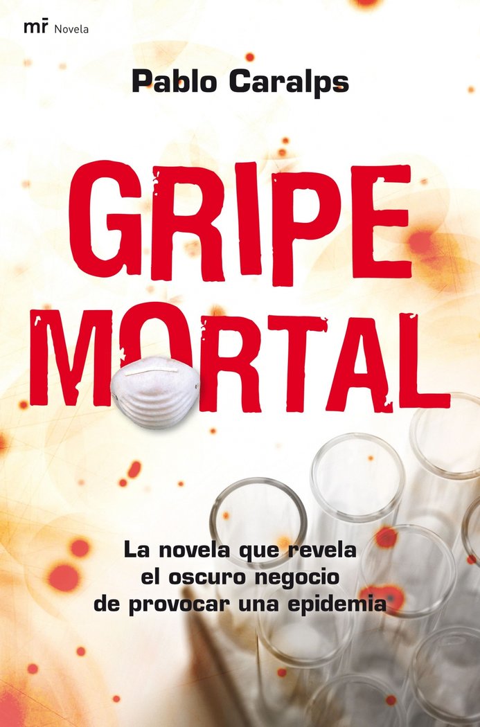 Gripe mortal, de PABLO CARALPS | portada del libro