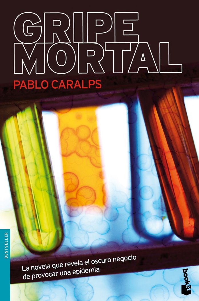 Gripe mortal, de PABLO CARALPS | portada del libro