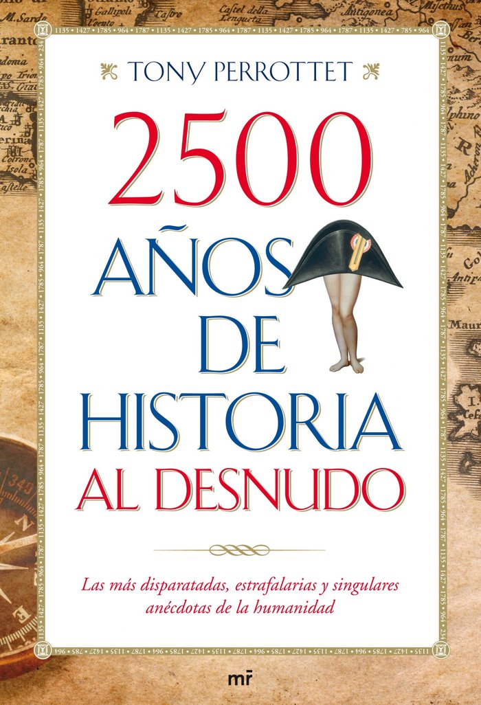 2500 años de historia al desnudo, de Perrottet | portada del libro