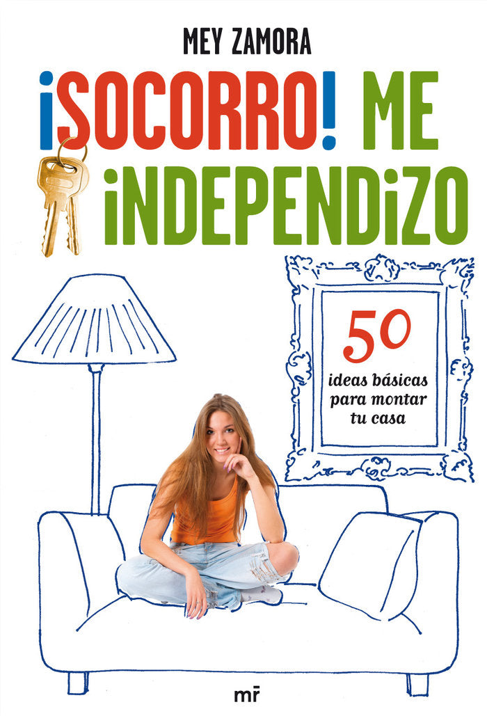¡Socorro! Me independizo, de ZAMORA | portada del libro