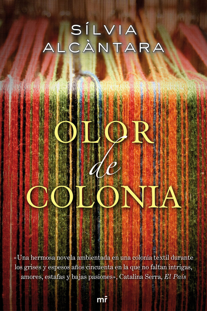 Olor de Colonia, de Alcàntara | portada del libro