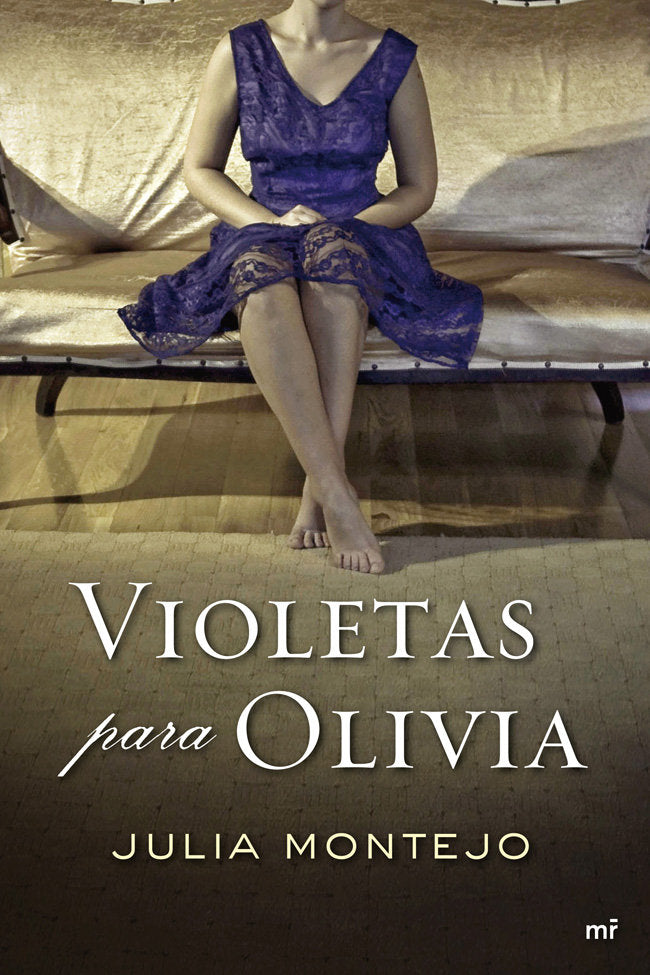 Violetas para Olivia, de JULIA MONTEJO | portada del libro
