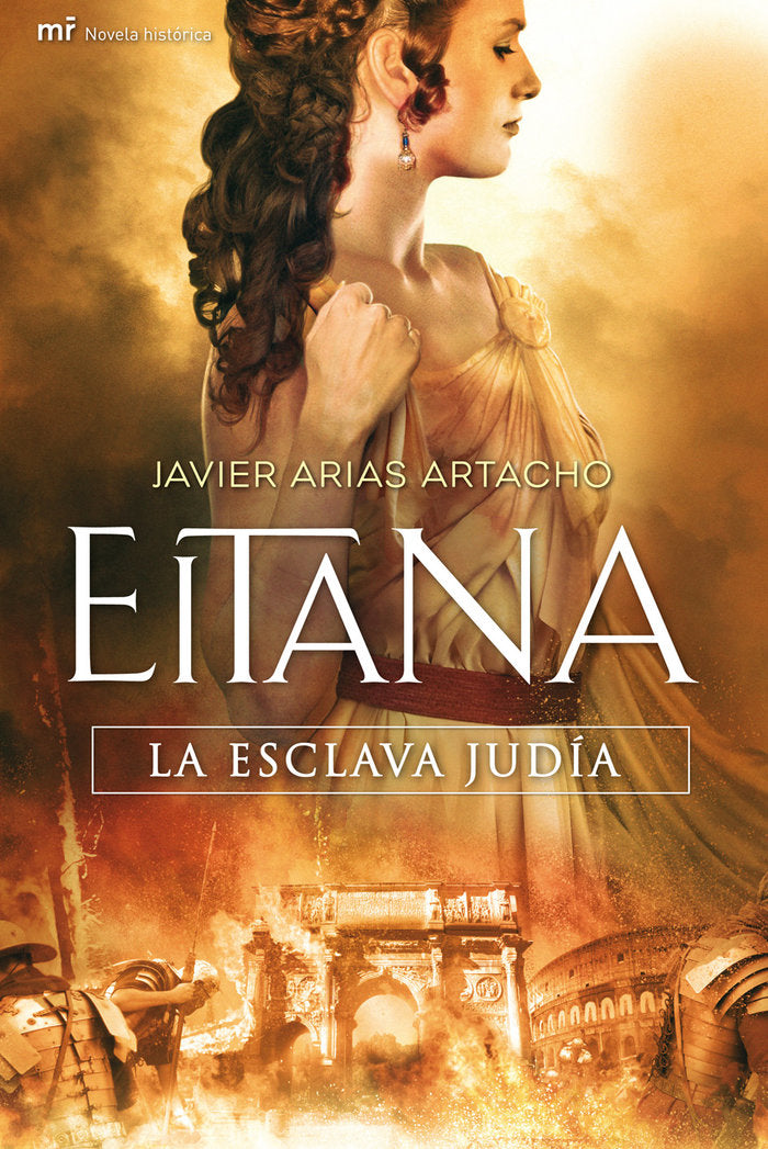 Eitana, la esclava jud¡a, de JAVIER ARIAS ARTACHO | portada del libro