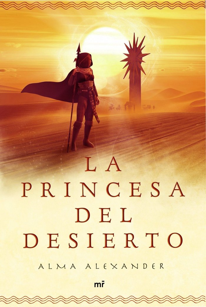 La princesa del desierto, de ALMA ALEXANDER | portada del libro