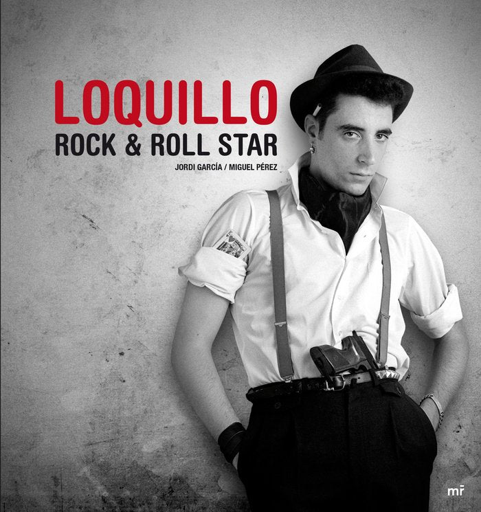 Loquillo. Rock & Roll Star, de GARCIA | portada del libro