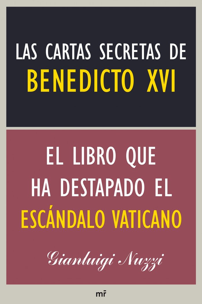 Las cartas secretas de Benedicto XVI, de NUZZI | portada del libro