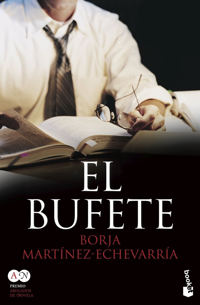 El bufete, de Martínez-Echevarría, Borja | portada del libro