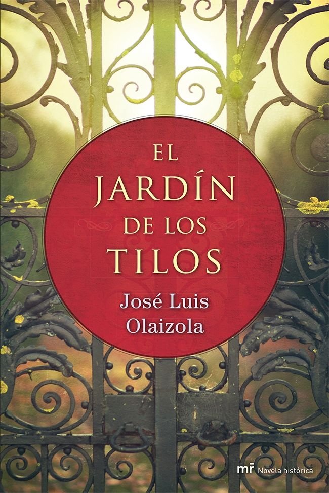 El jard¡n de los tilos, de JOSE LUIS OLAIZOLA | portada del libro