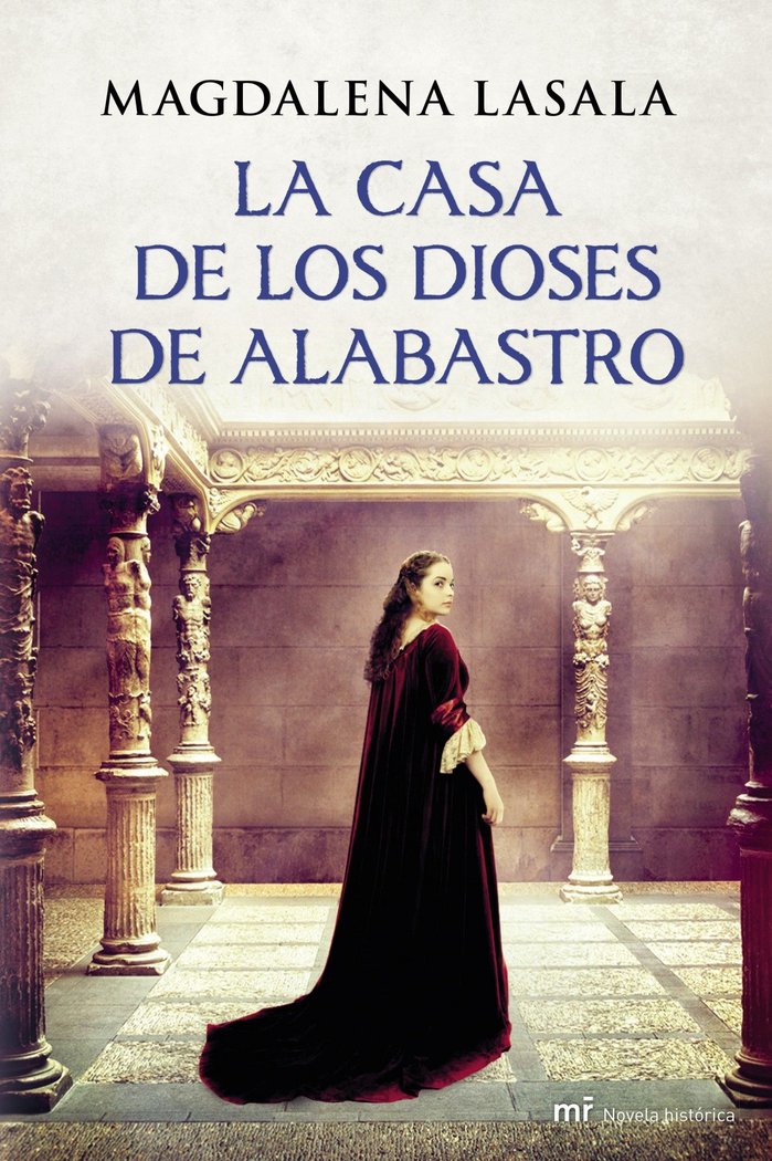 La casa de los dioses de alabastro, de LASALA | portada del libro