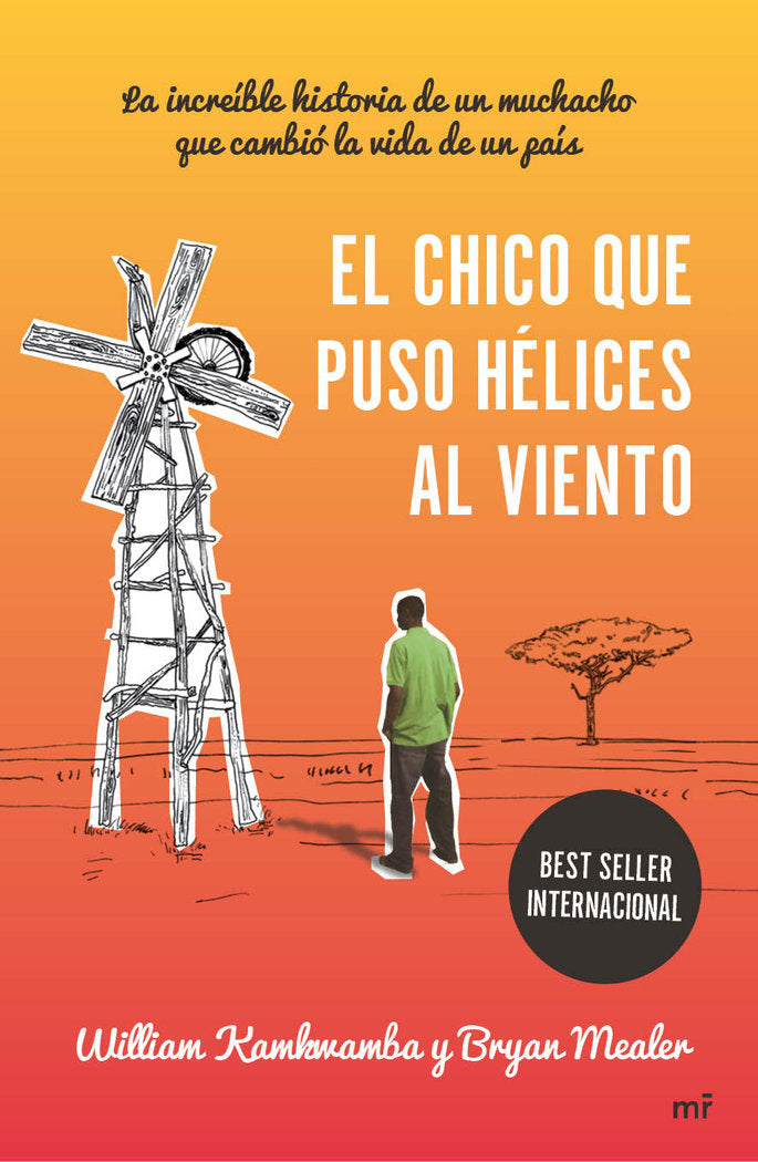 El chico que puso hélices al viento, de WILLIAM KAMKWAMBA | portada del libro