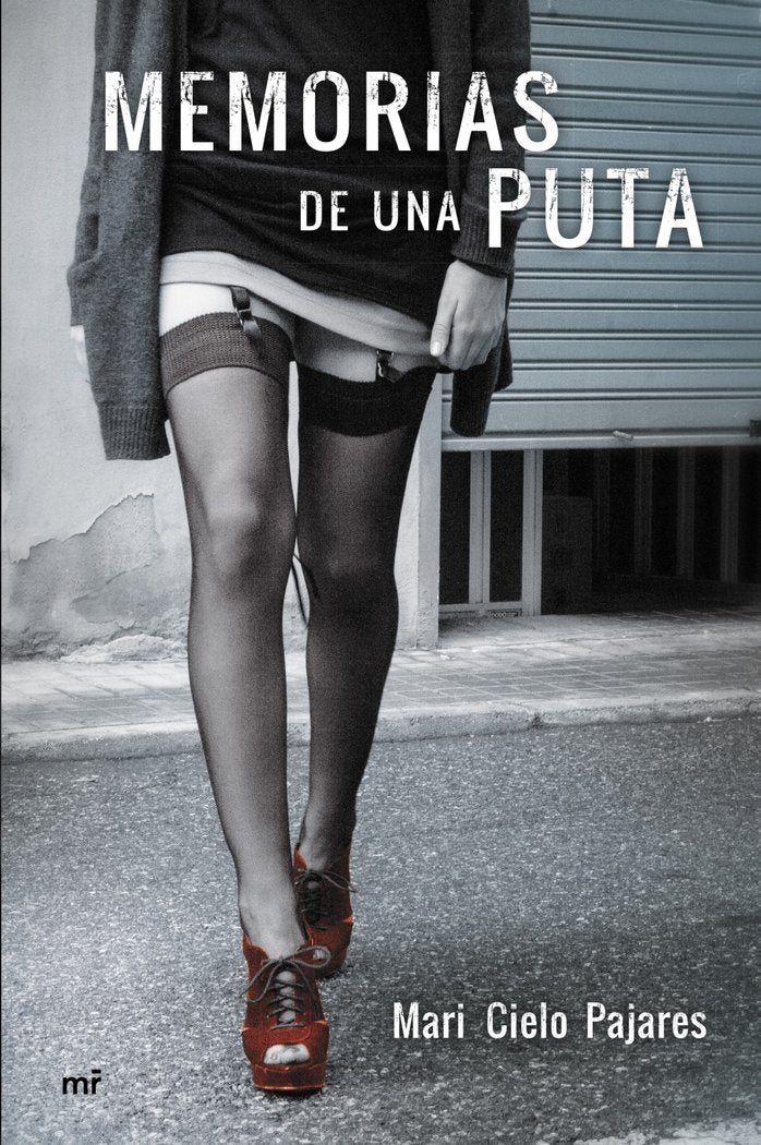 Memorias de una puta, de Pajares | portada del libro