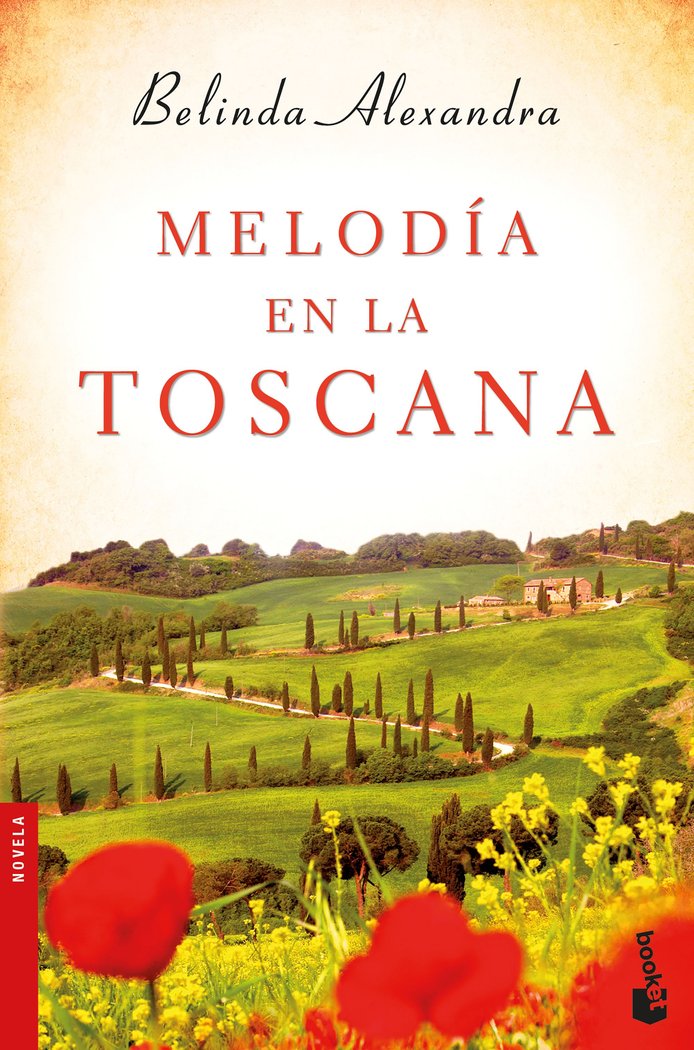 Melodía en la Toscana, de Alexandra, Belinda | portada del libro