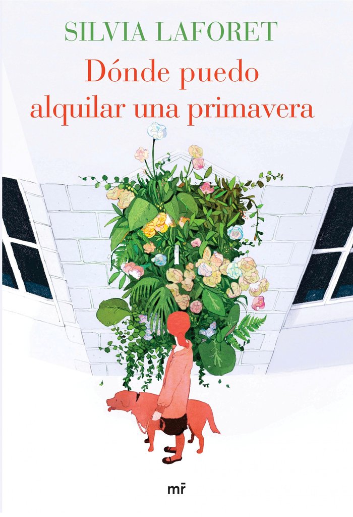 Dónde puedo alquilar una primavera, de Laforet, Silvia | portada del libro