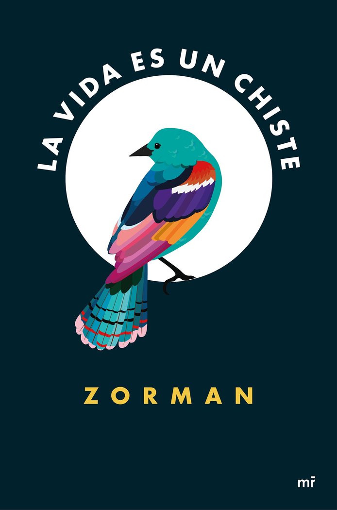La vida es un chiste, de Zorman | portada del libro