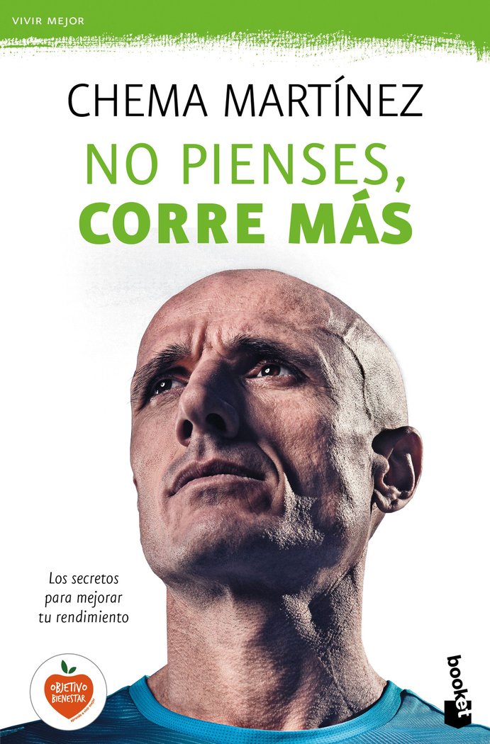 No pienses, corre más, de Martínez | portada del libro
