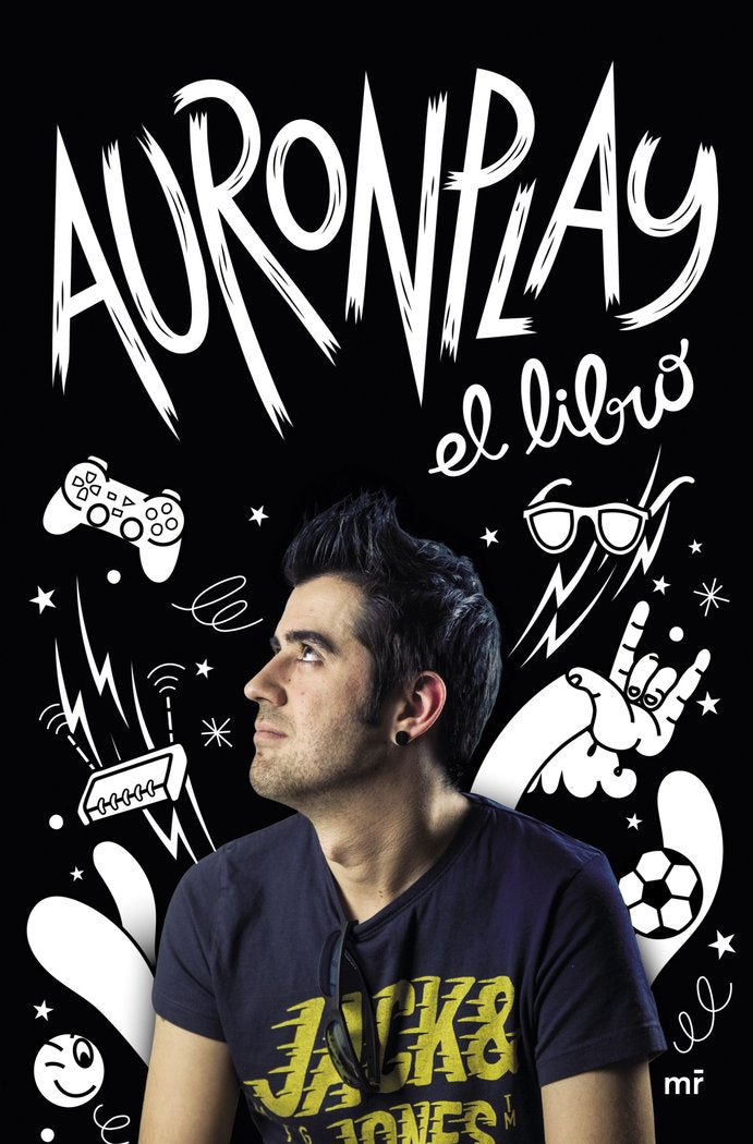 AuronPlay, el libro, de AuronPlay | portada del libro