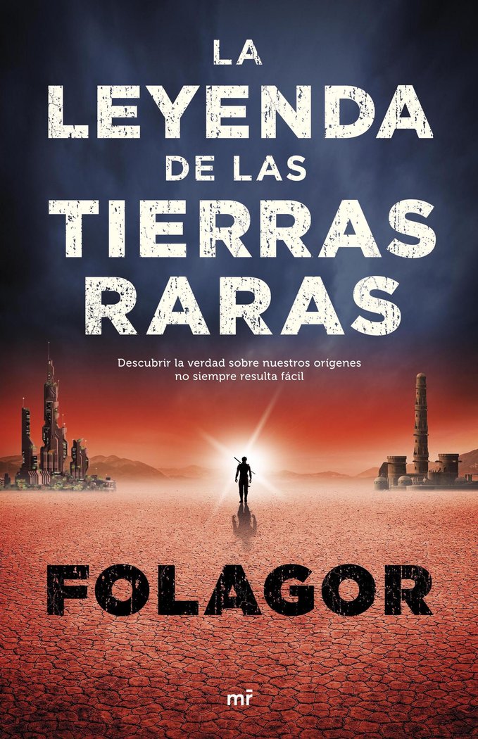 La leyenda de las tierras raras, de Folagor | portada del libro
