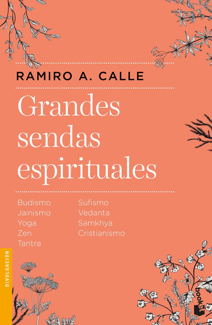Grandes sendas espirituales, de Calle Capilla, Ramiro Antonio | portada del libro