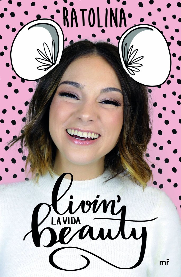 Livin' la vida beauty, de Ratolina | portada del libro