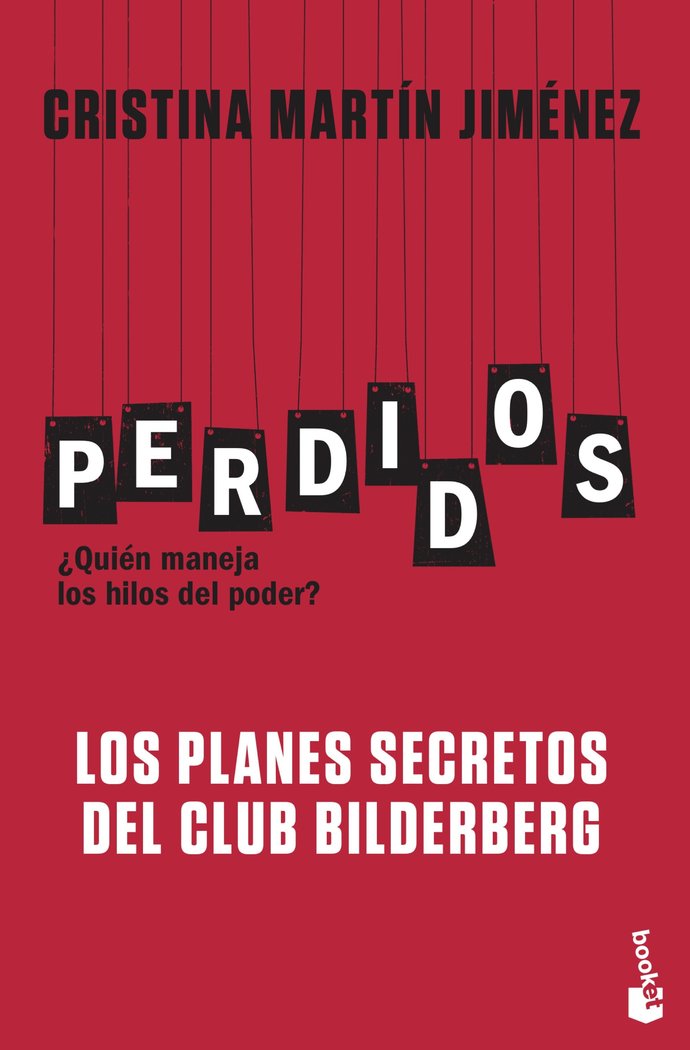 Perdidos. Los planes secretos del Club Bilderberg, de Martín Jiménez, Cristina | portada del libro