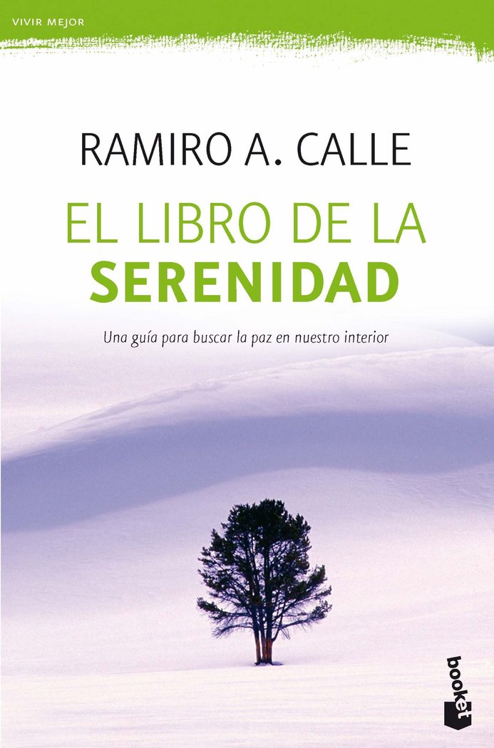 El libro de la serenidad, de Calle, Ramiro A. | portada del libro