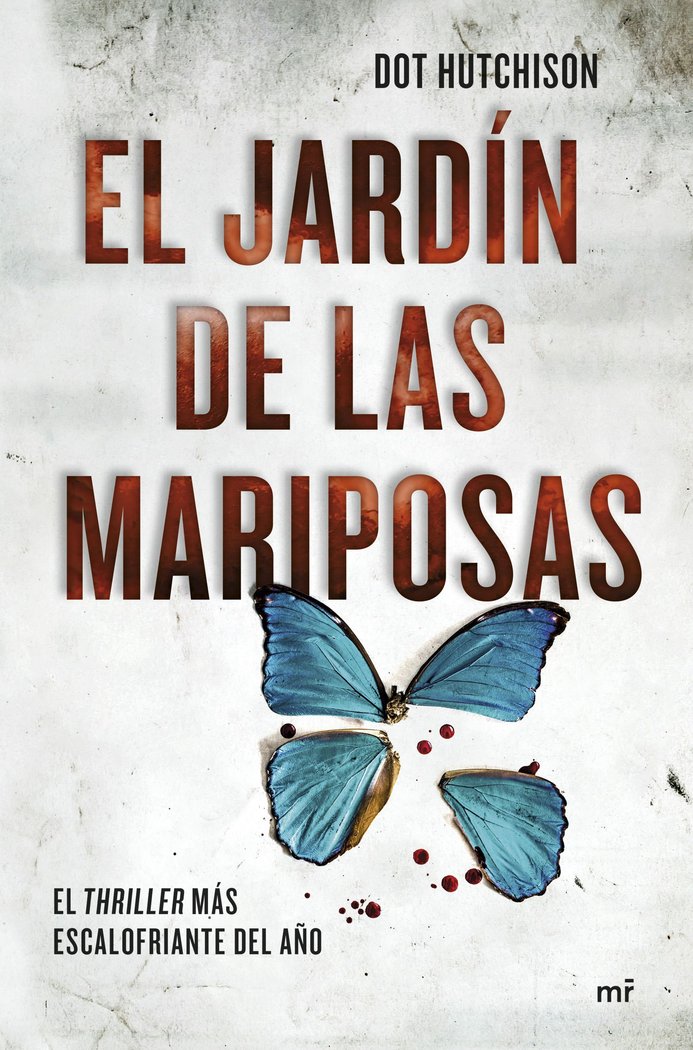 El jardín de las mariposas, de Hutchison, Dot | portada del libro