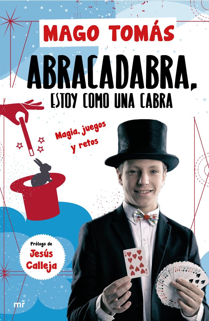 Abracadabra, estoy como una cabra, de El mago Tomás | portada del libro