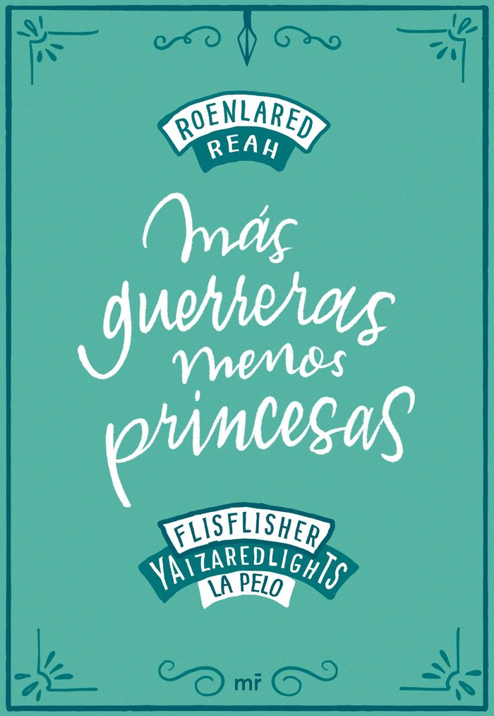 Más guerreras, menos princesas, de RoEnLaRed | portada del libro
