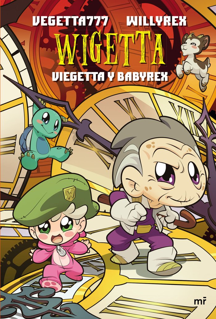 14. Wigetta. Viegetta y Babyrex, de Vegetta777 y Willyrex | portada del libro