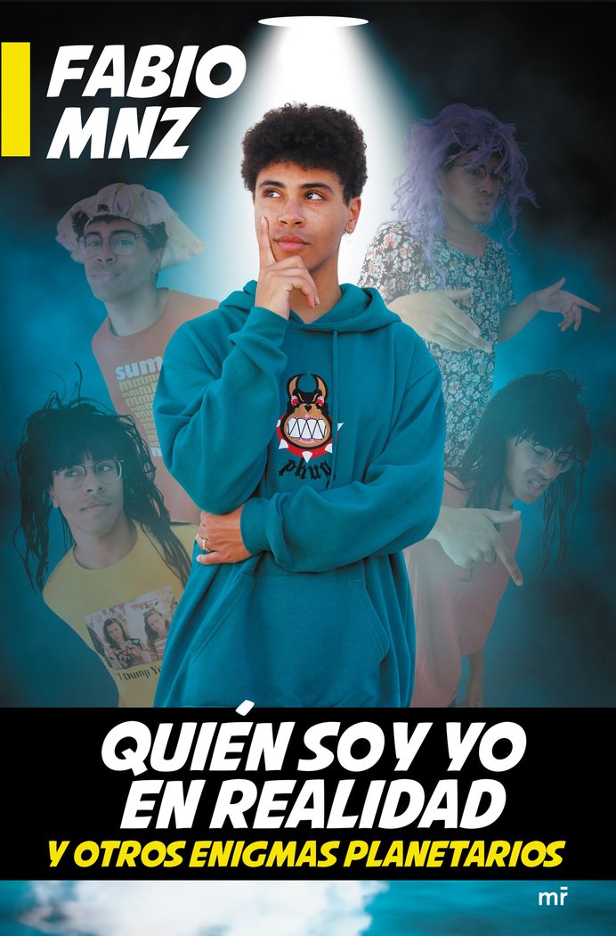 Quién soy yo en realidad y otros enigmas planetarios, de Fabio MNZ | portada del libro