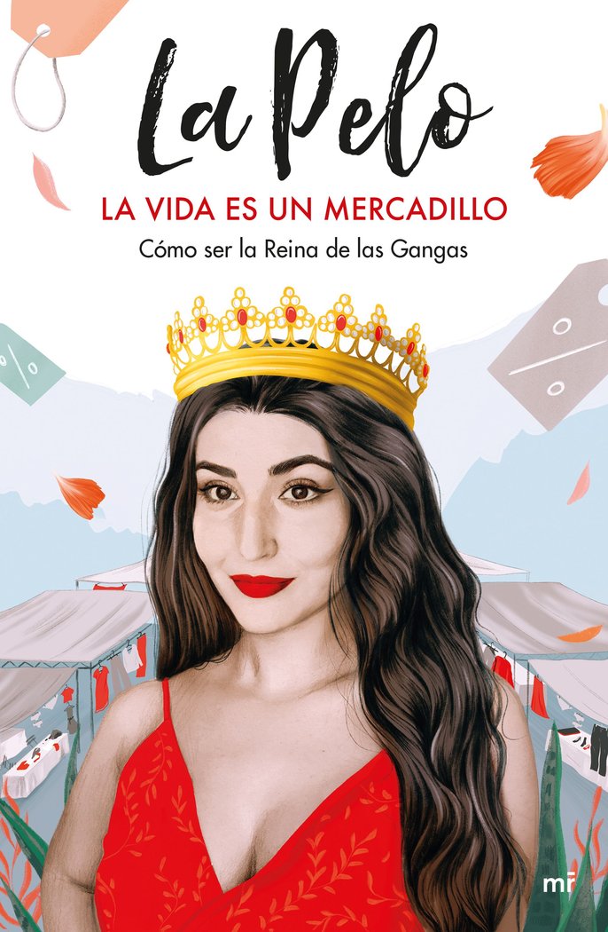 LA VIDA ES UN MERCADILLO, de LA PELO | portada del libro