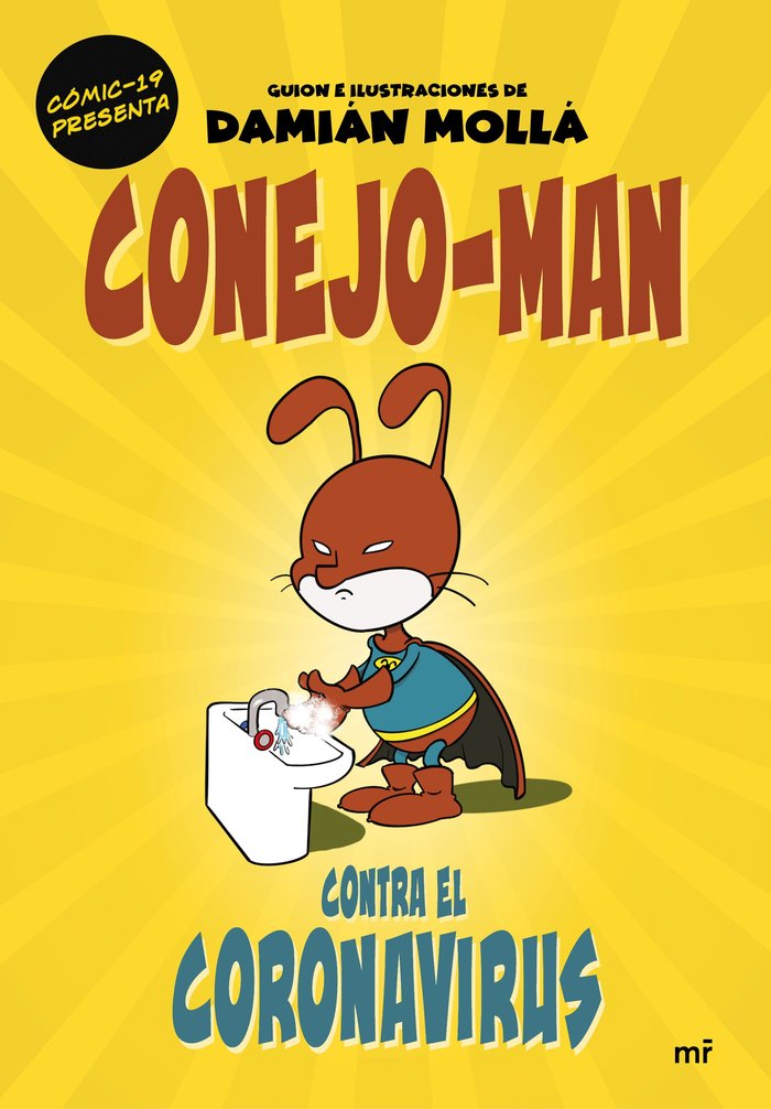 Conejo-Man contra el coronavirus, de Mollá, Damián | portada del libro