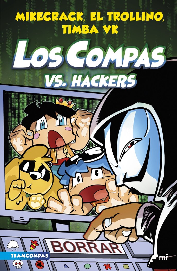 Compas 7. Los Compas vs. hackers, de MIKECRACK | portada del libro