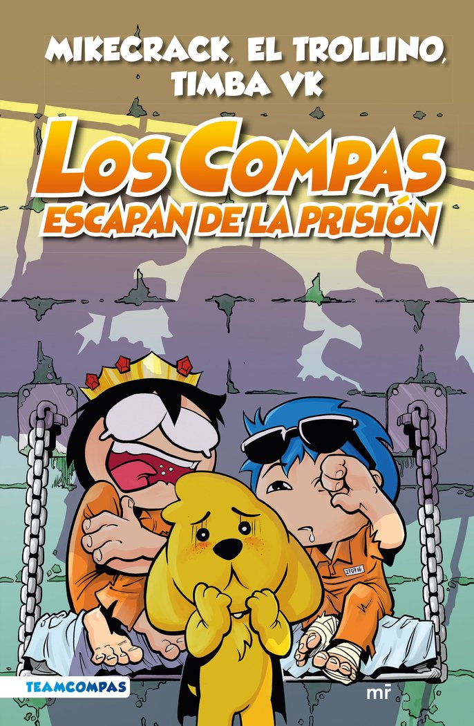 Compas 2. Los Compas escapan de la prisión (edición a color), de MIKECRACK | portada del libro