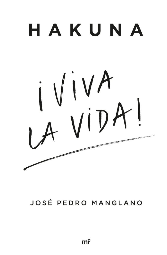 VIVA LA VIDA, de JOSE PEDRO MANGLANO | portada del libro